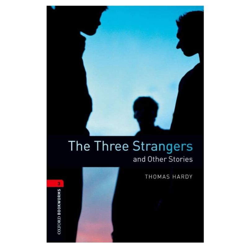  THE THREE STRANGERS AND OTHER STORIES（3级） 